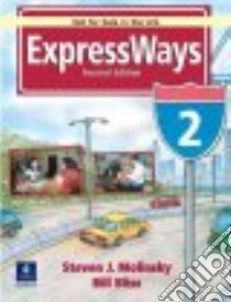 Expressways International libro in lingua di Bill Bliss