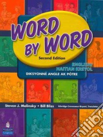 Word by Word Picture Dictionary libro in lingua di Molinsky Steven J., Bliss Bill, Hill Richard E. (ILT)