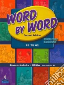Word by Word libro in lingua di Molinsky Steven J., Bliss Bill