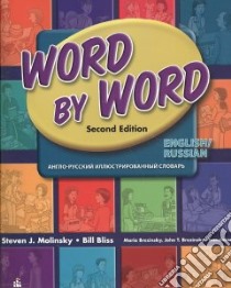 Word by Word libro in lingua di Molinsky Steven J., Bliss Bill, Hill Richard E. (ILT)