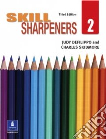 Skill Sharpeners libro in lingua di Defilippo Judy, Skidmore Charles