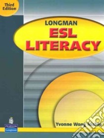 Longman Esl Literacy libro in lingua di Nishio Yvonne Wong