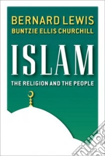 Islam libro in lingua di Lewis Bernard, Churchill Buntzie Ellis