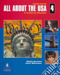 All About the USA 4 libro in lingua di Broukal Milada, Milhomme Janet