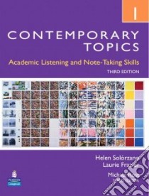 Contemporary Topics 1 libro in lingua di Solorzano Helen, Frazier Laurie