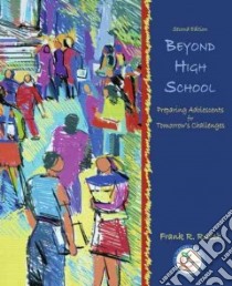 Beyond High School libro in lingua di Rusch Frank R.