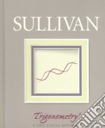 Trigonometry libro in lingua di Sullivan Michael