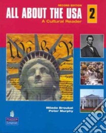All About the USA 2 libro in lingua di Broukal Milada, Murphy Peter