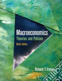 Macroeconomics libro in lingua di Froyen Richard T.