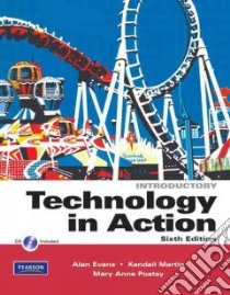 Go! Technology in Action libro in lingua di Evans Alan, Martin Kendall, Poatsy Mary Ann