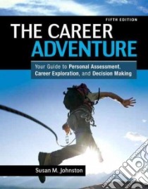 The Career Adventure libro in lingua di Johnston Susan M.