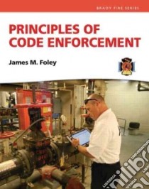Principles of Code Enforcement libro in lingua di Foley James M.