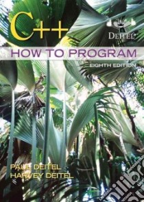C++ How to Program libro in lingua di Deitel Paul, Deitel Harvey M.