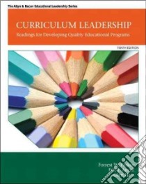 Curriculum Leadership libro in lingua di Parkay Forrest W., Anctil Eric J., Hass Glen