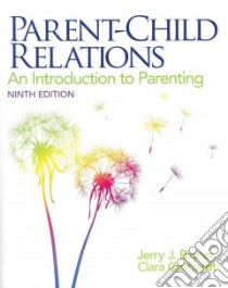 Parent-Child Relations libro in lingua di Bigner Jerry J., Gerhardt Clara