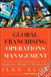 Global Franchising Operations Management libro in lingua di Alon Ilan