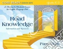 The Road to Knowledge libro in lingua di Allyn Pam