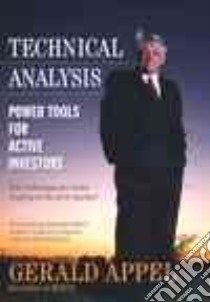 Technical Analysis libro in lingua di Appel Gerald
