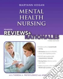 Mental Health Nursing libro in lingua di Hogan MaryAnn (EDT), Przybylowica Theresa R.N. (EDT), Vacek Jenny R. N. (EDT)