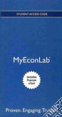 Macroeconomics New Myeconlab With Pearson Etext Access Card libro in lingua di Hubbard R. Glenn, O'Brien Anthony Patrick, Rafferty Matthew P