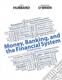 Money, Banking, and the Financial System libro in lingua di Hubbard R. Glenn, O'Brien Anthony Patrick