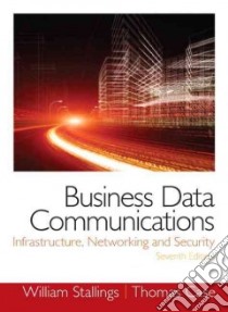 Business Data Communications libro in lingua di Stallings William, Case Thomas