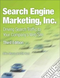 Search Engine Marketing, Inc. libro in lingua di Moran Mike, Hunt Bill
