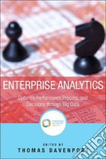 Enterprise Analytics libro in lingua di Davenport Thomas H., Phillips Jack (FRW)