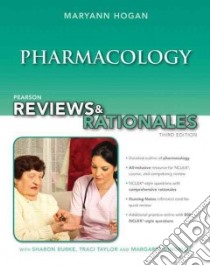 Pharmacology libro in lingua di Hogan MaryAnn (EDT), Burke Sharon R. N. (EDT), Gingrich Margaret M. R. N. (EDT), Taylor Traci R. N. (EDT)
