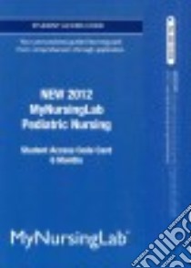 Pediatric Nursing libro in lingua di Pearson Education Inc. (COR)