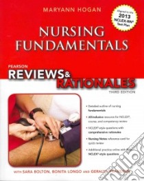 Nursing Fundamentals libro in lingua di Hogan MaryAnn (EDT), Bolten Sara (EDT), Frandsen Geralyn (EDT), Longo Bonita R.N. (EDT)