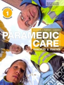 Paramedic Care libro in lingua di Bledsoe Bryan E., Porter Robert S., Cherry Richard A.