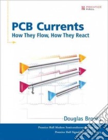 PCB Currents libro in lingua di Brooks Douglas
