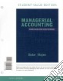 Managerial Accounting libro in lingua di Datar Srikant M., Rajan Madhav V.