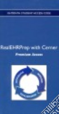 RealEHRPrep with Cerner Premium Access Pass Code (18-Month) libro in lingua di Pearson Education Inc. (COR)