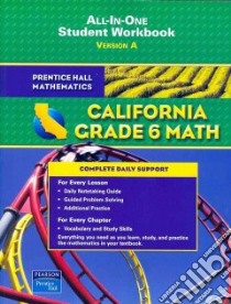 Prentice Hall Mathematics California Grade 6 Math - All in One libro in lingua di Not Available (NA)