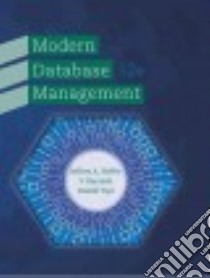 Modern Database Management libro in lingua di Hoffer Jeffrey A., Ramesh V., Topi Heikki