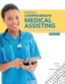 Pearson's Comprehensive Medical Assisting libro in lingua di Beaman Nina, Routh Kristiana D., Papazian-Boyce Lorraine M., Sesser Janet R., Mills Helen RN