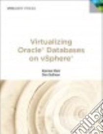 Virtualizing Oracle Databases on Vsphere libro in lingua di Mani Kannan, Sullivan Don