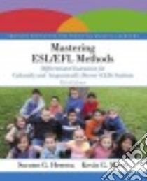 Mastering Esl/Efl Methods libro in lingua di Herrera Socorro G., Murry Kevin G.