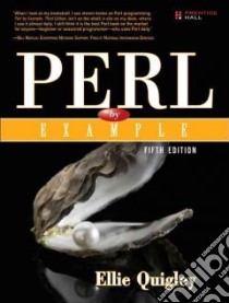 Perl by Example libro in lingua di Quigley Ellie