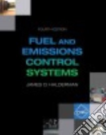 Automotive Fuel and Emissions Control Systems libro in lingua di Halderman James D.