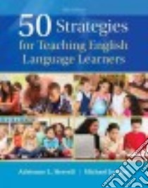 50 Strategies for Teaching English Language Learners libro in lingua di Herrell Adrienne L., Jordan Michael
