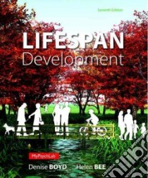 Lifespan Development libro in lingua di Boyd Denise, Bee Helen