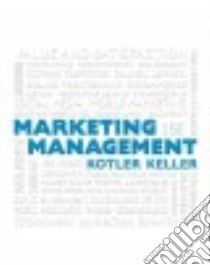 Marketing Management libro in lingua di Kotler Philip, Keller Kevin Lane