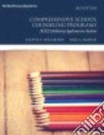 Comprehensive School Counseling Programs libro in lingua di Dollarhide Colette T., Saginak Kelli A.