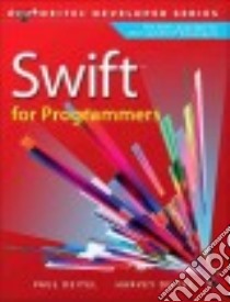 Swift for Programmers libro in lingua di Deitel Paul, Deitel Harvey