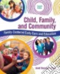 Child, Family, and Community libro in lingua di Gonzalez-Mena Janet