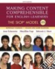 Making Content Comprehensible for English Learners libro in lingua di Echevarria Jana, Vogt MaryEllen, Short Deborah
