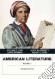 American Literature libro in lingua di Cain William E. (EDT), McDermott Alice (EDT), Newman Lance (EDT), Wyss Hilary E. (EDT)